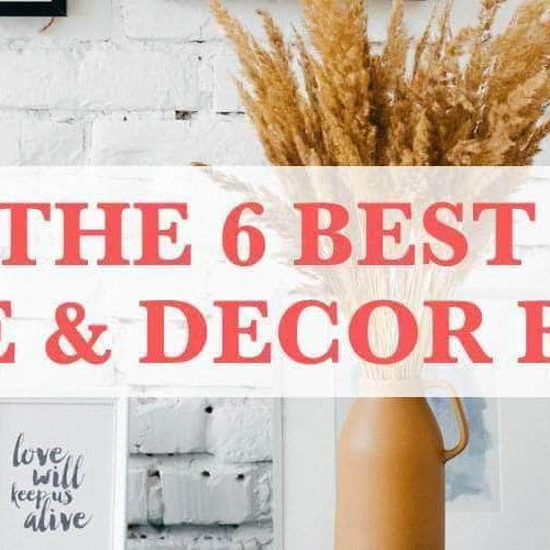 6 Best Home and Décor Blogs for Inspirational DIY Ideas